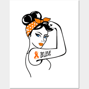 Unbreakable Believe Orange Ribbon Leukemia Awareness Women Posters and Art